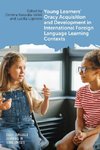 Young Learners' Oracy Acquisition and Development in International Foreign Language Learning Contexts