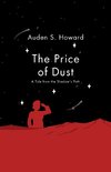 The Price of Dust