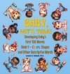 Baby, Let's Talk! Developing Baby's First 100 Words, Book 4