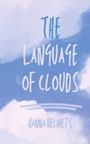 The Language of Clouds