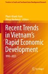 Recent Trends in Vietnam¿s Rapid Economic Development