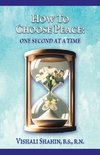 How to Choose Peace