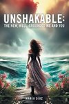 Unshakable