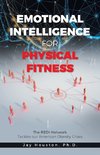 Emotional Intelligence for Physical Fitness