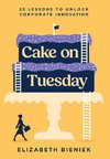 Cake on Tuesday