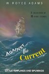 Against the Current