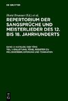 Katalog der Töne: Bd. 2,1 Einleitung, Töne, Register zu Melodieüberlieferung und Tonnamen; Bd. 2,2 Register zu den Tonschemata