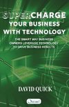 Supercharge Your Business with Technology