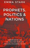 Prophets, Politics, and Nations