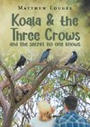 Koala and the Three Crows