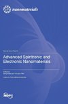 Advanced Spintronic and Electronic Nanomaterials