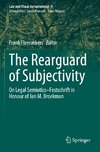 The Rearguard of Subjectivity