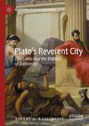 Plato¿s Reverent City