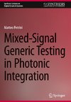 Mixed-Signal Generic Testing in Photonic Integration