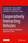 Cooperatively Interacting Vehicles