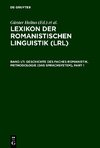 Geschichte des Faches Romanistik. Methodologie (Das Sprachsystem)