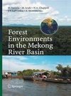 Forest Environments in the Mekong River Basin