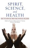 Spirit, Science, and Health