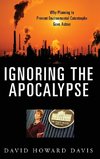 Ignoring the Apocalypse