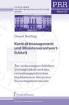 Kontraktmanagement und Ministerverantwortlichkeit