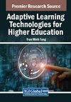 Adaptive Learning Technologies for Higher Education