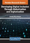 Developing Digital Inclusion Through Globalization and Digitalization