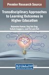 Transdisciplinary Approaches to Learning Outcomes in Higher Education