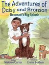 The Adventures of Daisy and Bronson