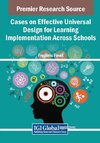 Cases on Effective Universal Design for Learning Implementation Across Schools