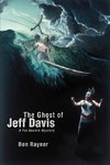 The Ghost of Jeff Davis