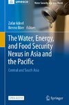 The Water, Energy, and Food Security Nexus in Asia and the Pacific