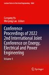 Conference Proceedings of 2022 2nd International Joint Conference on Energy, Electrical and Power Engineering