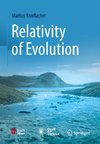 Relativity of Evolution