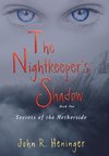 The Nightkeeper's Shadow