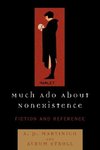 Much ADO about Nonexistence