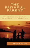 The Faithful Parent