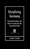 Disciplining Germany