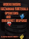 Understanding Hazardous Materials, Operations, and Emergency Response