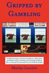 Gripped by Gambling