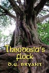 THEODOSIA'S FLOCK