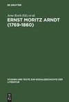 Ernst Moritz Arndt (1769-1860)