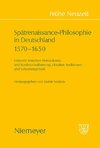 Spätrenaissance-Philosophie in Deutschland 1570-1650