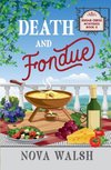 Death and Fondue