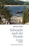 Sehnsucht nach der Fremde