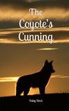 The Coyote's Cunning