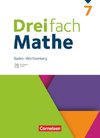 Dreifach Mathe 7. Schuljahr - Baden-Württemberg - Schulbuch mit digitalen Hilfen, Erklärfilmen und Wortvertonungen