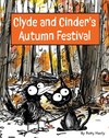 Clyde and Cinder's Autumn Festival