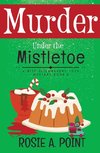 Murder Under the Mistletoe