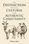 The Distinction between Cultural and Authentic Christianity