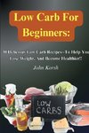 Low Carb Diet For Beginners